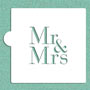 Stencil: Mr. & Mrs. Cookie